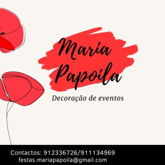 Maria Papoila - Decoração de Festas e Eventos - Penacova