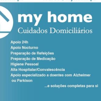 Myhome- cuidados domiciliários - Residencia para ancianos - Sacavém e Prior Velho