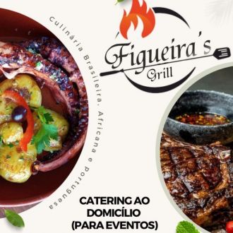 Figueira'as Grill Take Away - Catering ao Domicílio (para Eventos) - Campo e Sobrado