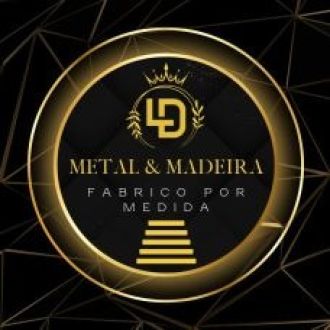 Metal e Madeira