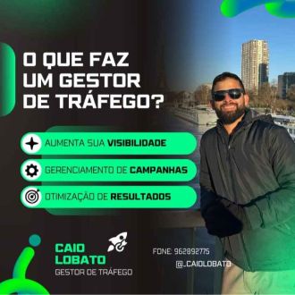 Caio Lobato - Gestor de tráfego - Marketing em Motores de Busca (SEM) - Alvalade