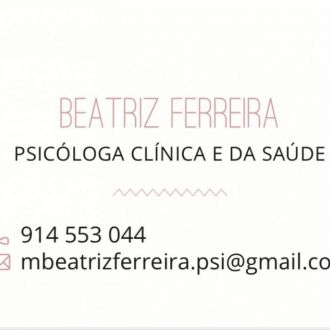 Beatriz Ferreira - Sessão de Psicoterapia - Alverca do Ribatejo e Sobralinho