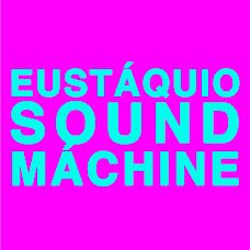 Eustáquio Sound Máchine - Bandas de Música - Lisboa