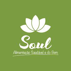 Soul - Alimentação Saudável e do Bem - Catering ao Domicílio - Celorico de Basto