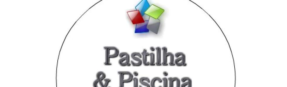 Pastilha & Piscina - Fixando