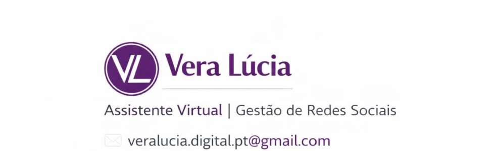Vera L&uacute;cia -  Assistente Virtual - Gest&atilde;o de redes sociais e  Administrativa - Fixando