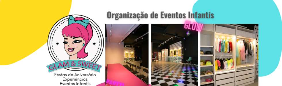 Glam&Sweet Festas de Aniversário e Eventos Infantis - Fixando
