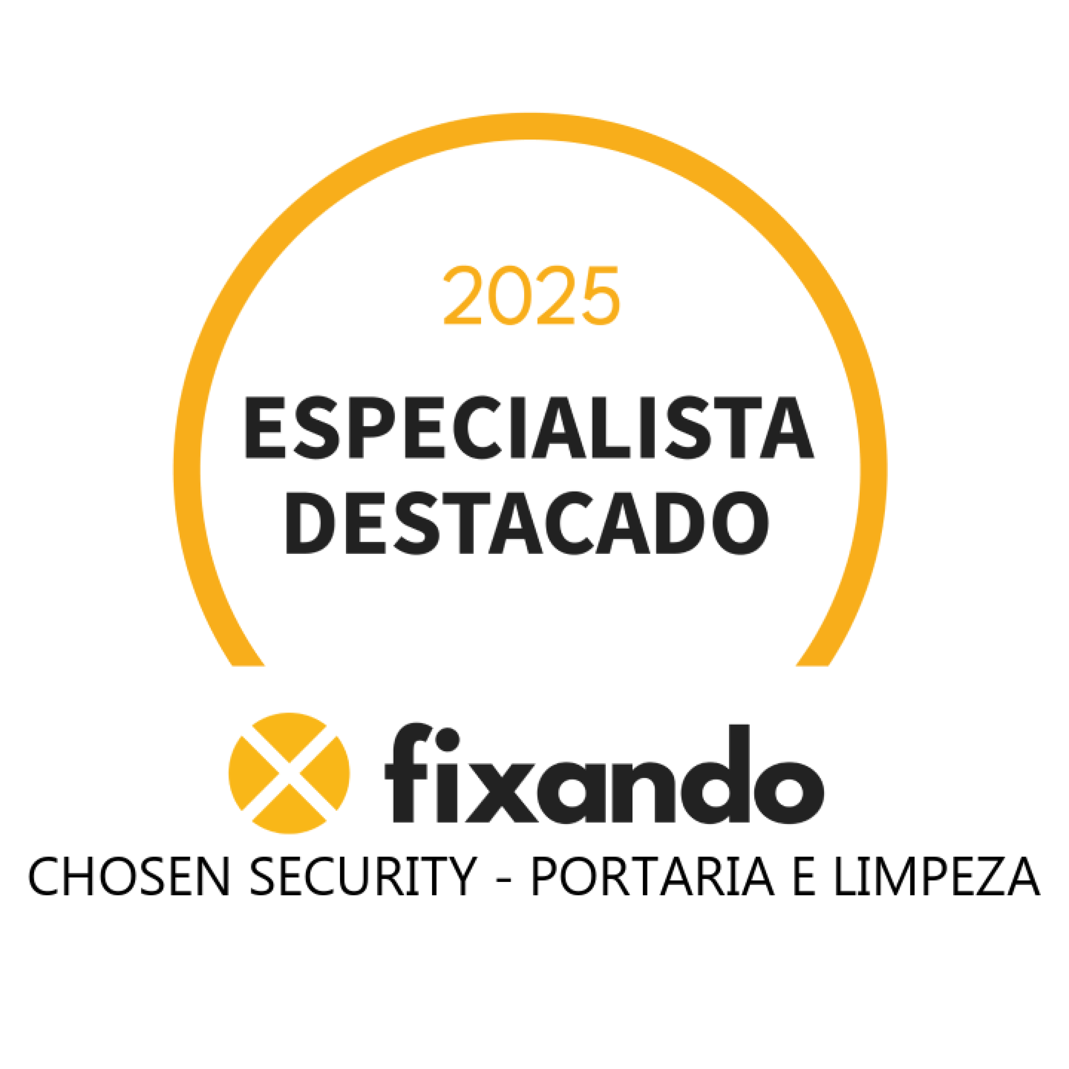 Especialista Destacado 2025 - Chosen Security - Portaria e Limpeza