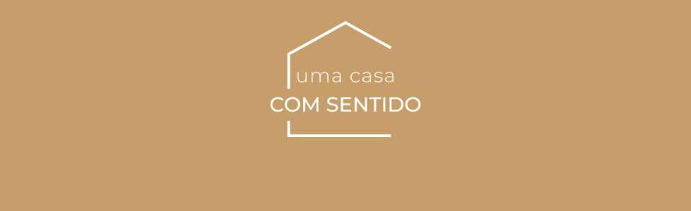 Uma Casa com Sentido - Fixando