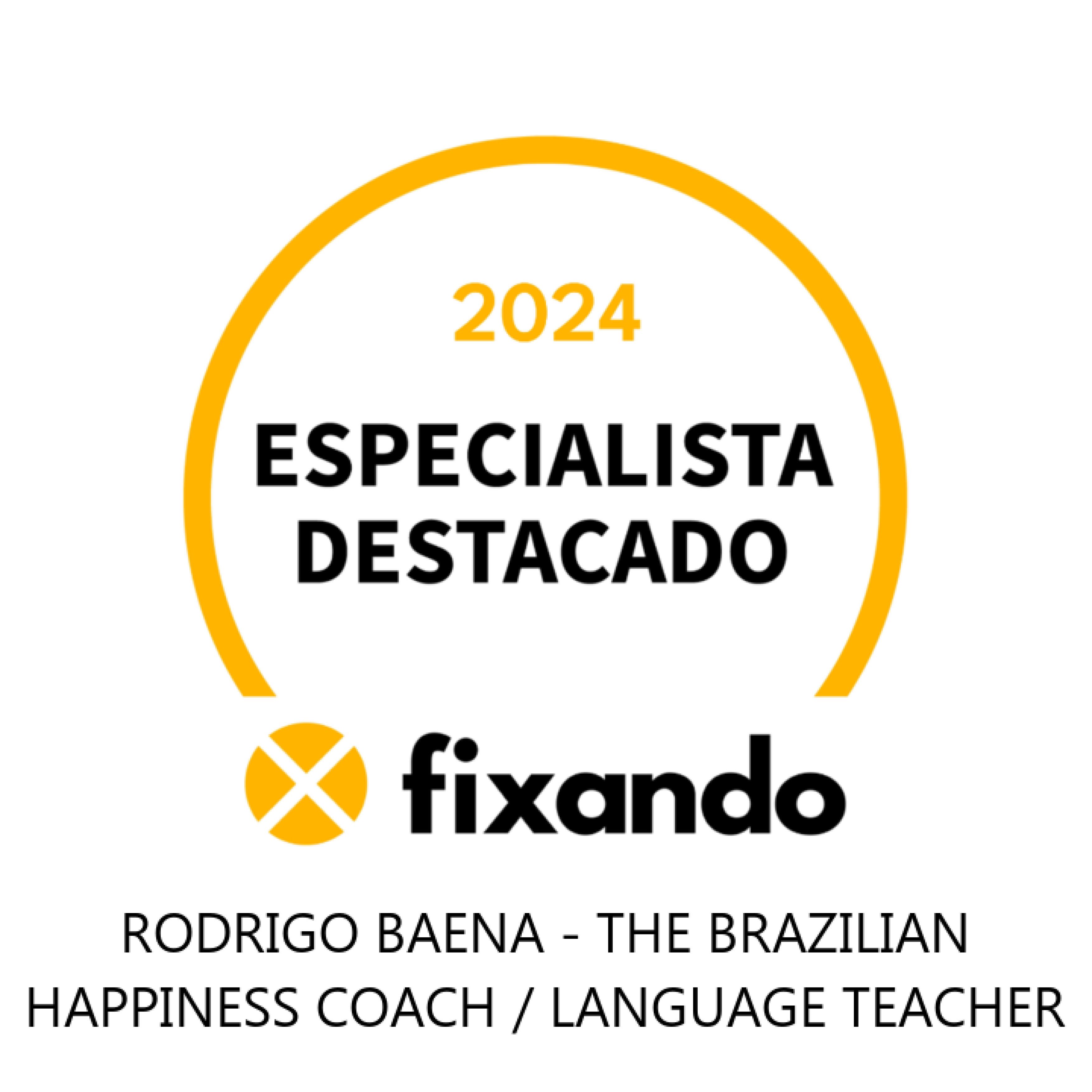 Rodrigo Baena - The Brazilian Happiness Coach / Language Teacher - Setúbal - Psicologia